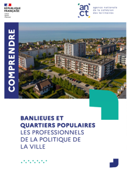 Comprendre - les professionnels de la politique de la ville