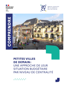 Petites villes de demain : une approche de leur situation budgétaire par niveau de centralité