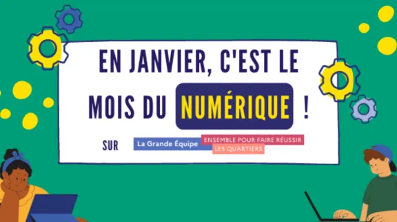 Le mois du numérique sur la Grande équipe