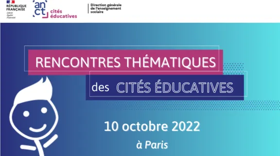 Rencontres thématiques Cités éducatives