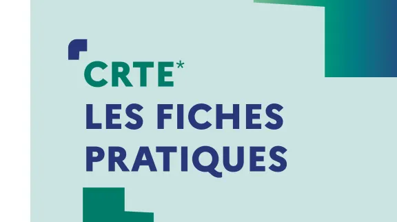 Première page du guide n°3 CRTE les fiches pratiques 